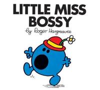 Little Miss Bossy[LITTLE MISS BOSSY REV/E][Paperback]