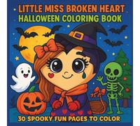 Little Miss Broken Heart Halloween: coloring book