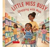 Little Miss Busy Shopping with Mom