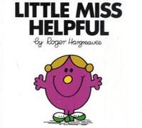Little Miss Helpful: 8 (Mr. Men Classic Story Books)