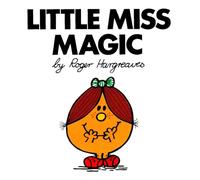 Little Miss Magic (Mr. Men and Little Miss)
