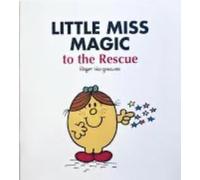 Little Miss Magic to the Rescue