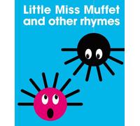 Little Miss Muffet and Other Rhymes