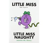 Little Miss Naughty Worries Mr. Worry