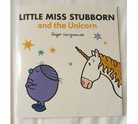 Little Miss Stubborn the Unicorn