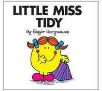 Little Miss Tidy (Little Miss Classic Library) by Hargreaves, Roger (May 8, 2014) Paperback