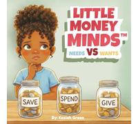 Little Money Minds: Needs vs. Wants
