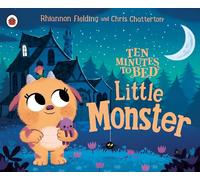 Little Monster (Ten Minutes to Bed)