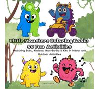 Little Monsters Coloring Book: Adventures Around the World!