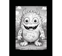 Little Monsters Coloring Book: Monsters and Their Friends