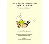 Little Mr. Big Ears' Families of Sounds Practice Pages: The companion to the book, Little Mr. Big Ears published by Covenant Books 2025