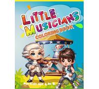 Little Musicians: Coloring Book