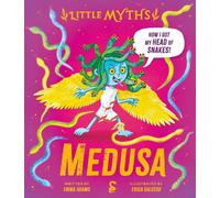 Little Myths: Medusa