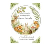 Little Naturalists Coloring Book: Forest Friends
