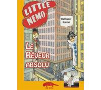 Little Nemo, le rêveur absolu