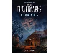 Little Nightmares: The Lonely Ones by E.C. Myers (English) Paperback Book