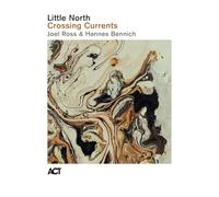 Little North - Crossing Currents