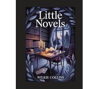 Little Novels: Annotated