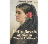 Little Novels of Sicily: “Novelle Rusticane”