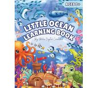 Little Ocean Learning Book: An Underwater-Themed Activity Book with Coloring, Word Searches, Crosswords, Counting, and Puzzles for Ages 3+ (Little Learning Series)
