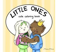 Little Ones: Cute Bold and Easy Coloring Book for Kids and Adults - Simple Kawaii Animals with Thick Lines for Relaxation