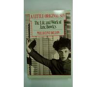 Little Original Sin:Jane Bowles
