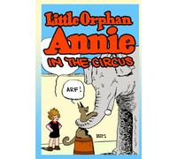 Little Orphan Annie in the Circus