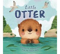 Little Otter (An illustrated story about the life-cycle of an otter)