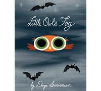 Little Owl's Fog