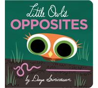 Little Owl's Opposites
