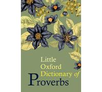 Little Oxford Dictionary of Proverbs the New the New the New the New the New the