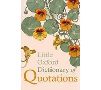 Little Oxford Dictionary of Quotations by Susan Ratcliffe (English) Hardcover Bo