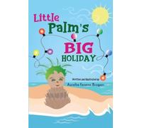 Little Palm's Big Holiday
