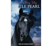 Little Pearl: 1 (Amber's Pony Tales)
