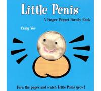 Little Penis: Finger Puppet Parody Book (Little Penis Parodies)