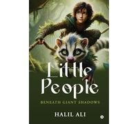 Little People: Beneath Giant Shadows