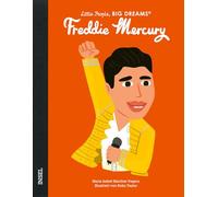 Freddie Mercury: Little People, Big Dreams. Deutsche Ausgabe | Kinderbuch ab 4 Jahre