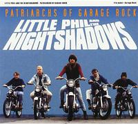 Little Phil - Patriarchs of Garage Rock
