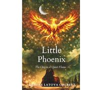 Little Phoenix: The Origin of Quiet Flame