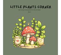 Little plant corner: Calm and easy coloring book for kids and adults