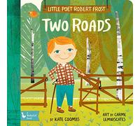 Little Poet Robert Frost: Two Roads