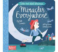 Little Poet Walt Whitman: Miracles Everywhere
