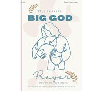 Little Prayers, Big God