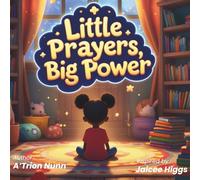 Little Prayers, Big Power