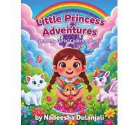 "Little Princess Adventures," "Dreamy Girls' Coloring Book"