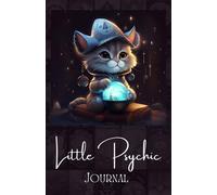Little Psychic Journal: A notebook for the witchy psychic tarot reading fortune teller in all of us