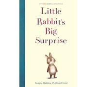 Little Rabbit's Big Surprise