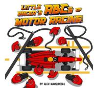 Little Racer's ABCs of Motor Racing