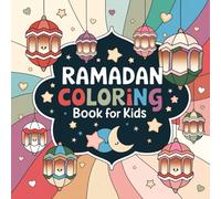 Little Ramadan Things Coloring Book: Bold and Easy Islamic Designs for Kids - 50 Adorable and Simple Illustrations of Lucky Charms, Lanterns, and Sweet Treats with Thick Lines (8.5 x 8.5 Inch)
