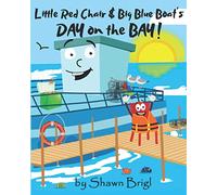 Little Red Chair & Big Blue Boat's Day on the Bay!
